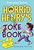 Horrid Henry's Joke Book by Francesca Simon