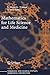 Mathematics for Life Science and Medicine