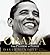 Obama: The Ascent of a Poli...