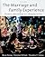 The Marriage and Family Experience by Bryan Strong