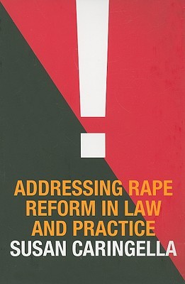Addressing Rape Reform in Law and Practice (Paperback)