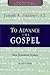 To Advance the Gospel: New Testament Studies (Biblical Resource Series)