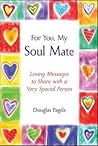 For You, My Soul Mate