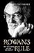 Rowan's Rule by Rupert Shortt