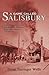 A Game Called Salisbury: Th...