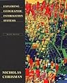 Exploring Geographical Information Systems, 2nd Edition