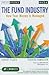 The Fund Industry by Robert Pozen