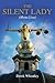 The Silent Lady Mona Lisa