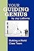 Your Guiding Genius: Building a World Class Team