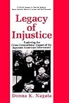 Legacy of Injustice: Exploring the Cross-Generational Impact of the Japanese American Internment (Critical Issues in Social Justice)