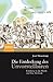 Die Entdeckung des Unvorstellbaren: Einblicke in die Physik und ihre Methode (German Edition)