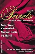 Secrets: The Best in Women's Sensual Fiction, Vol. 5