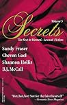 Secrets: The Best in Women's Sensual Fiction, Vol. 5