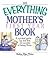 The Everything Mother's Fir...