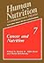 Cancer and Nutrition (Human Nutrition, 7)