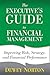 The Executive's Guide to Financial Management: Improving Risk, Strategy, and Financial Performance
