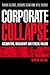 Corporate Collapse: Account...