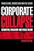 Corporate Collapse by Frank Clarke