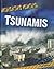 Tsunamis (Disaster Watch)