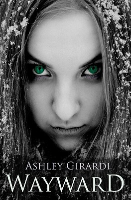 Wayward (The Witch Wars Saga, #1)