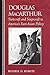 Douglas MacArthur: Statecraft and Stagecraft in America's East Asian Policy (Biographies in American Foreign Policy)