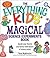 The Everything Kids' Magica...