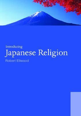 Introducing Japanese Religion (World Religions)