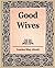 Good Wives by Louisa May Alcott