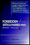 Forbidden Love With a Married Man: E-mail Diaries