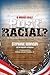 Post Racial?: The Paradox of Color in 21st Century America