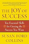 The Joy of Success by Susan Ford Collins