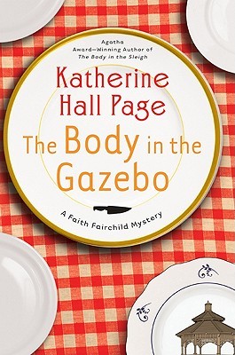 The Body in the Gazebo (Faith Fairchild, #19)