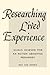 Researching Lived Experienc...