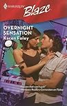 Overnight Sensation by Karen Foley