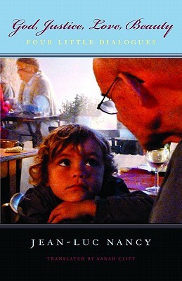 God, Justice, Love, Beauty: Four Little Dialogues (Paperback)