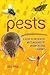 Pests: A Guide to the World...