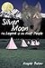 Silver Moon by Wayde Bulow