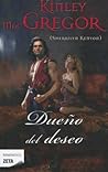 Dueño del deseo by Kinley MacGregor