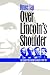 Over Lincoln's Shoulder by Bruce Tap