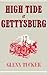 High Tide at Gettysburg: Th...