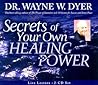 Secrets Of Your Own Healing Power
