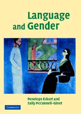 Language and Gender (Cambridge Textbooks in Linguistics)