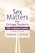 Sex Matters for College Students: Sex FAQs in Human Sexuality (2nd Edition)
