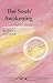 The Souls' Awakening: A mys...