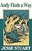 Andy Finds a Way