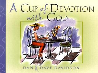 A Cup of Devotion with God: Filling the Heart with Friendship & Faith (Paperback)