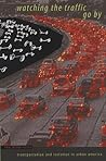 Watching the Traf...