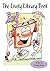 The Lively Library Book : T...