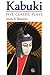 Kabuki: Five Classic Plays