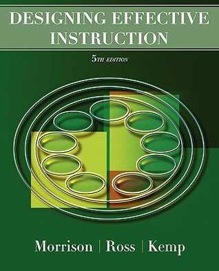 Designing Effective Instruction 5e (Paperback)
